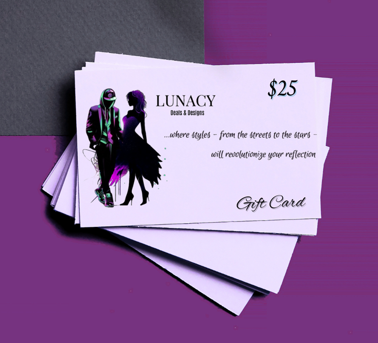 Give the gift of choice with a Lunacy Deals & Designs gift card!