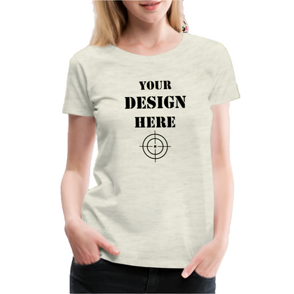 Women’s Premium T-Shirt (Customizable) - Lunacy Deals & Designs