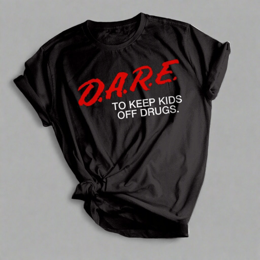 Classic D.A.R.E. T-Shirt - Lunacy Deals & Designs